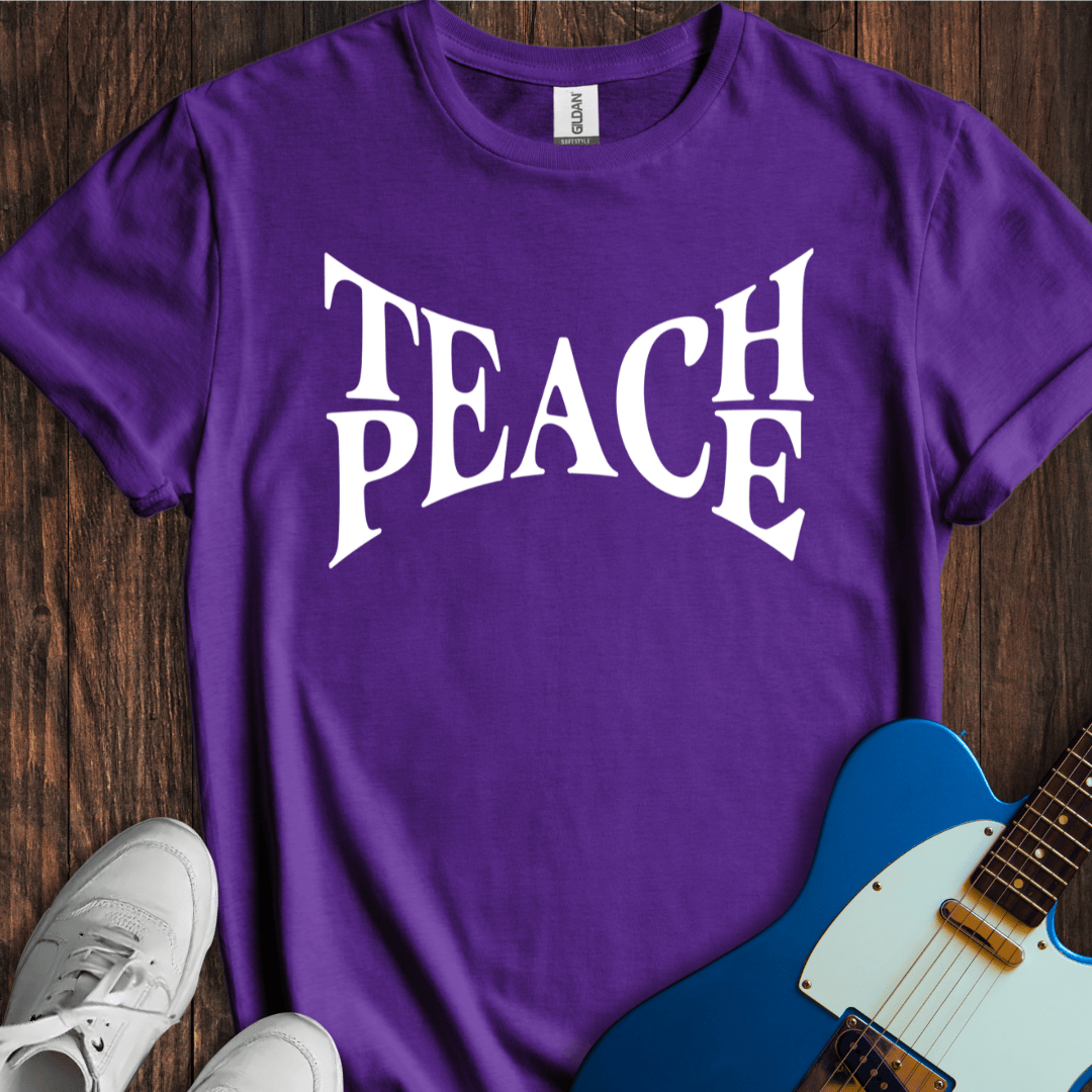 Teach Peace T-Shirt