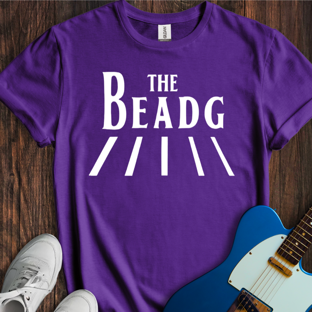The B-E-A-D-Gs T-Shirt