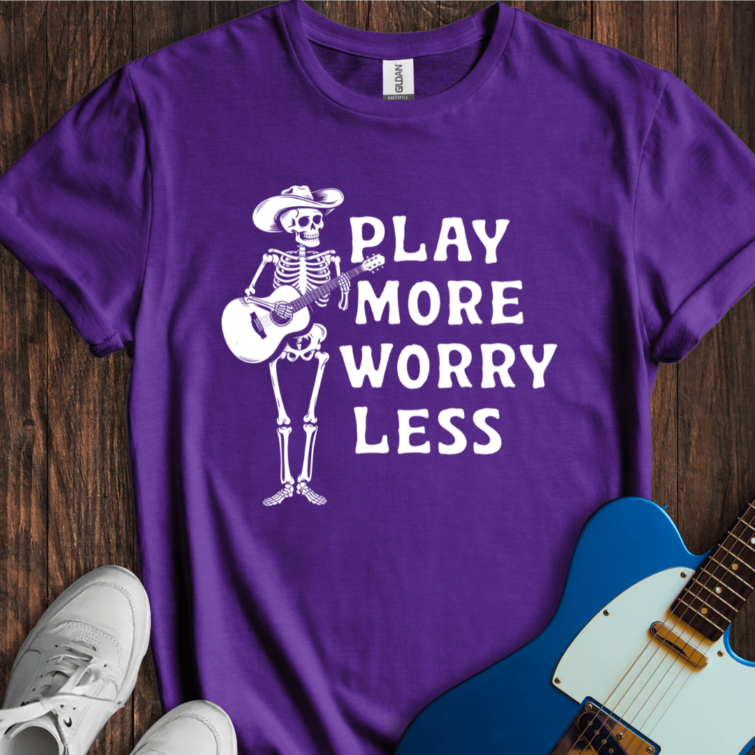 Play More, Worry Less (II) T-Shirt