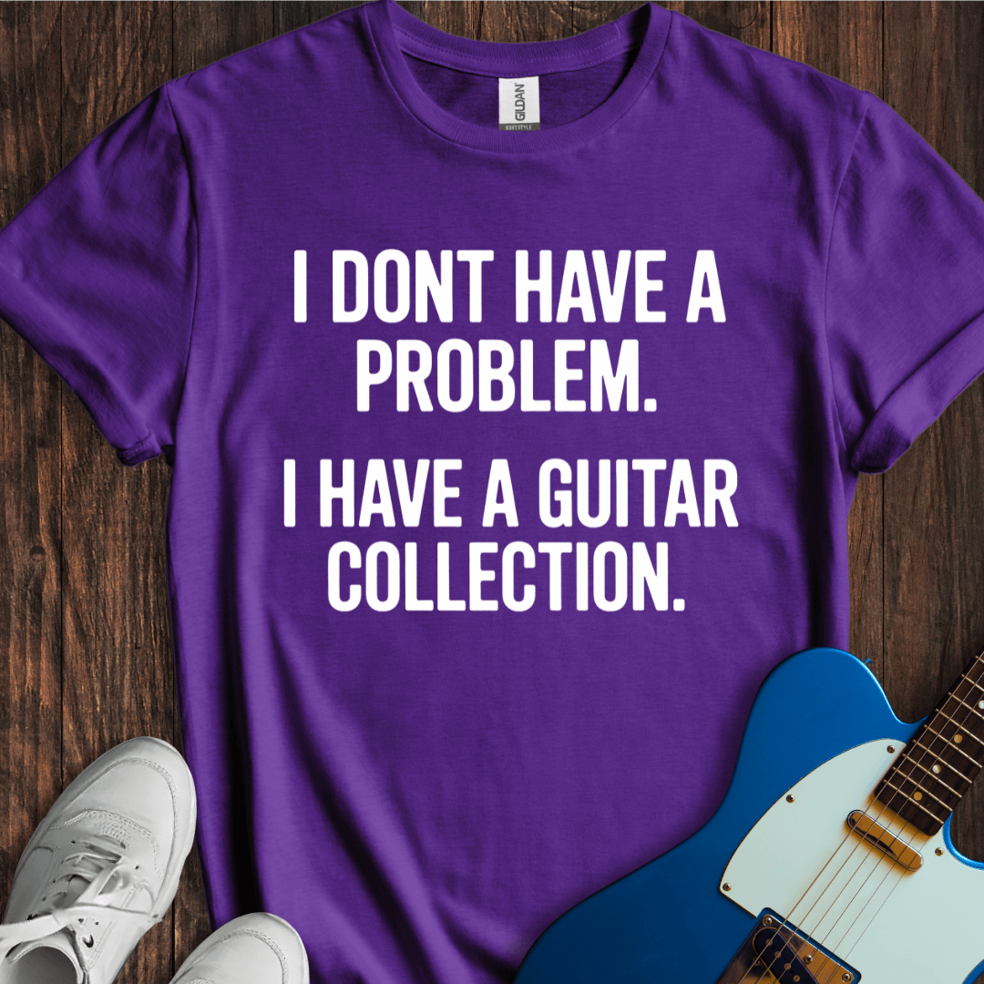 Not A Problem... (Guitar Collection) T-Shirt