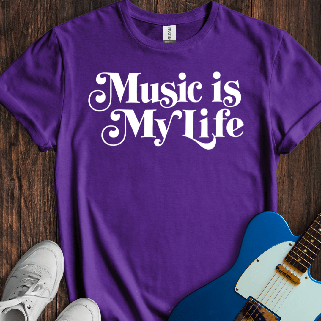 Music Is My Life T-Shirt