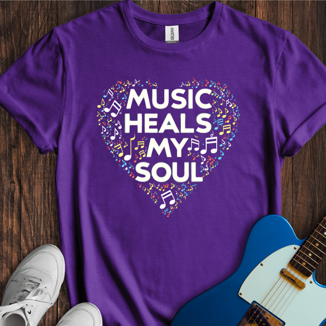 Music Heals My Soul T-Shirt