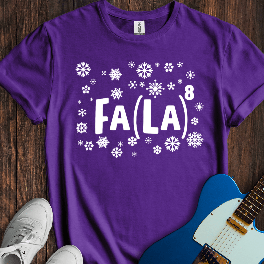 Fa (La)^8 T-Shirt