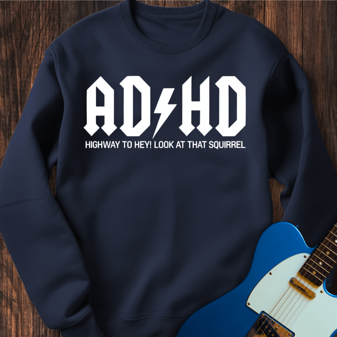 AD / HD Sweatshirt