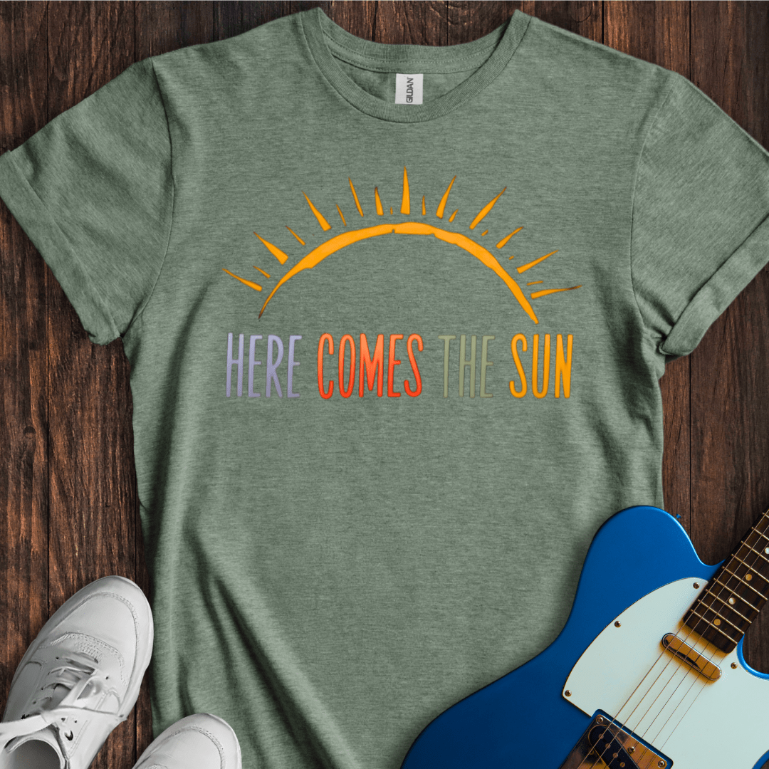 Here Comes The Sun (III) T-Shirt