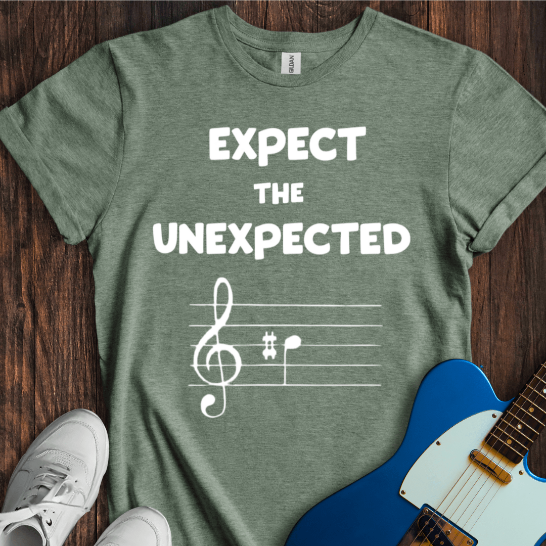 Expect The Unexpected T-Shirt