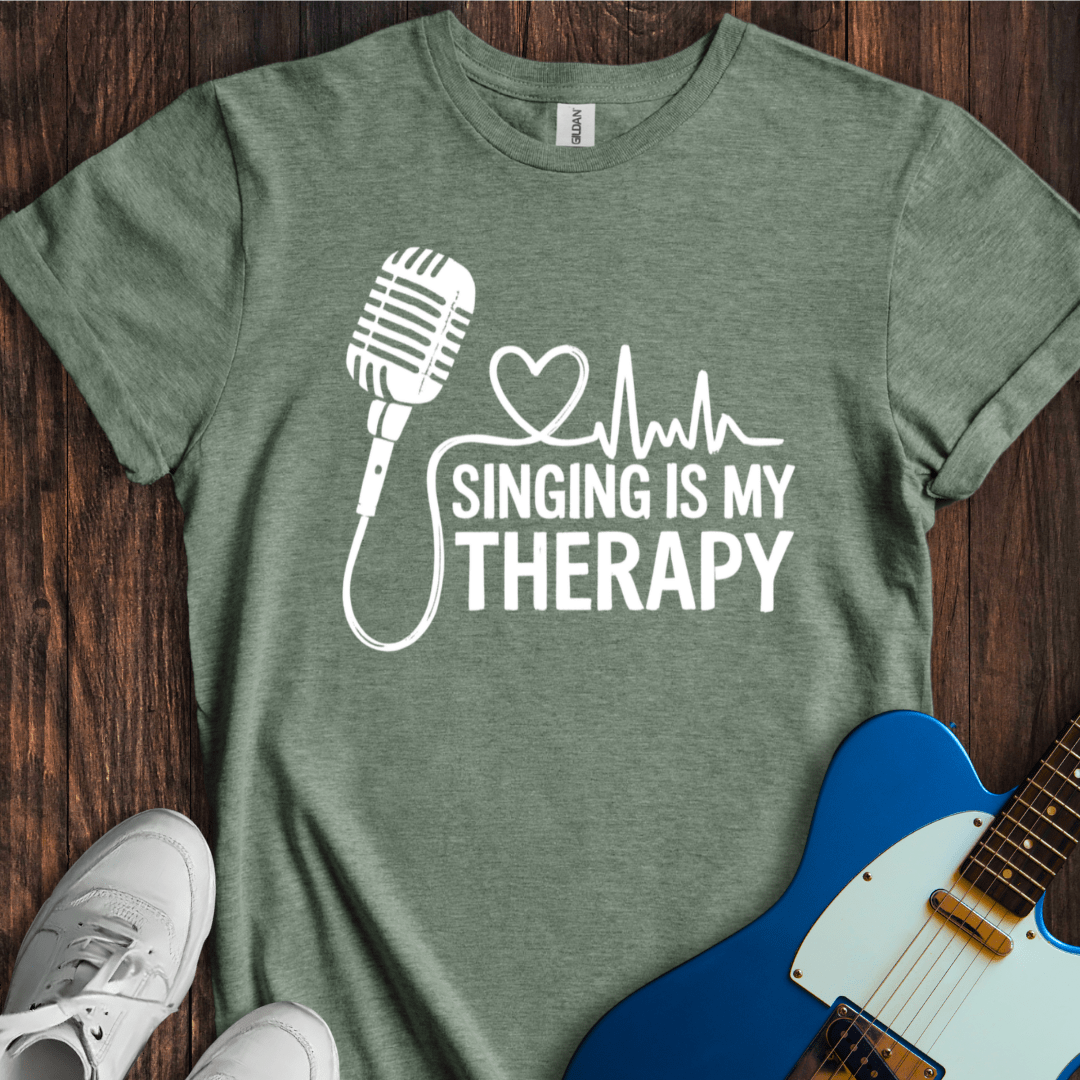Singing Is My Therapy T-Shirt