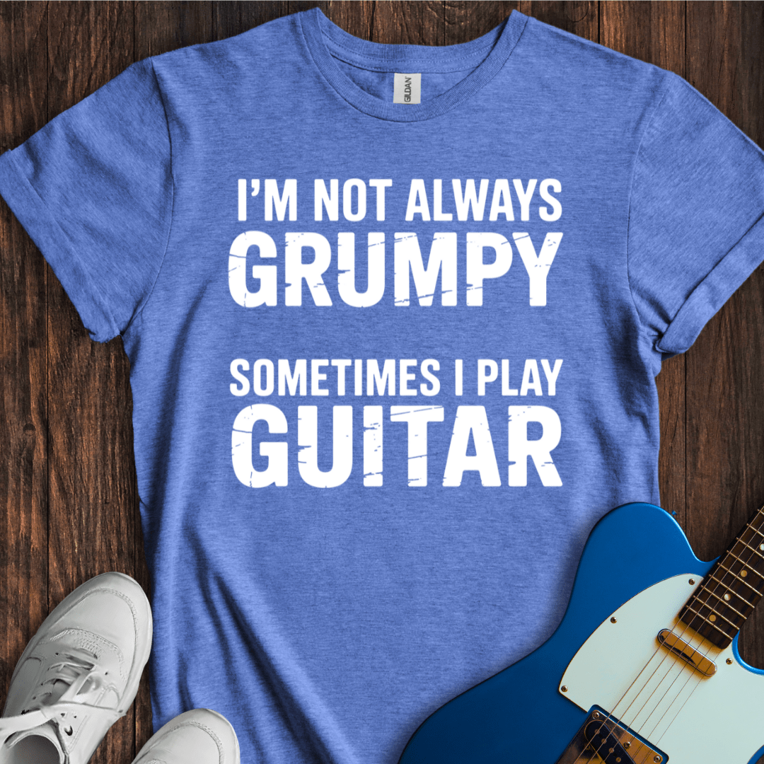 I'm Not Always Grumpy... (Guitar) T-Shirt