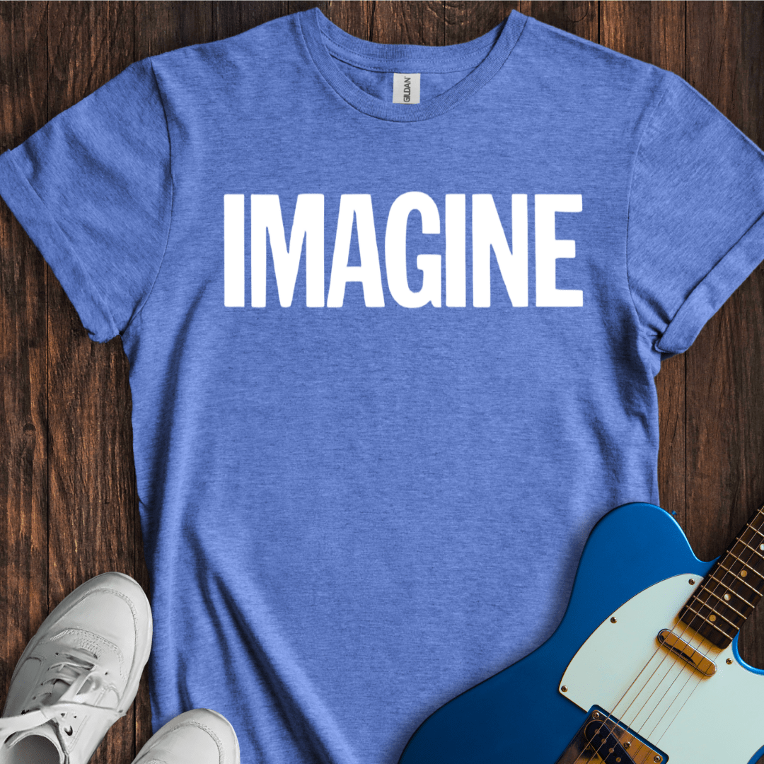 Imagine (II) T-Shirt