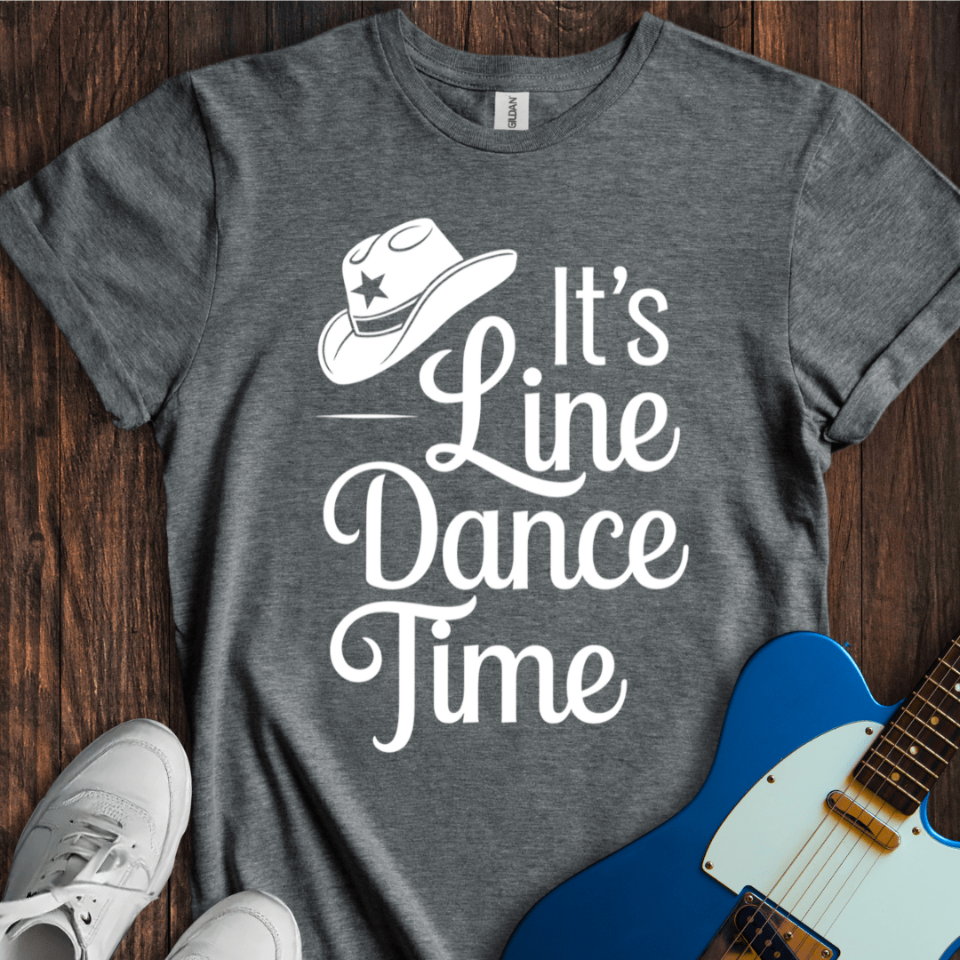 It's Line Dance Time T-Shirt