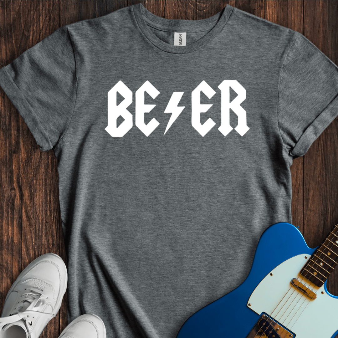 BE / ER T-Shirt