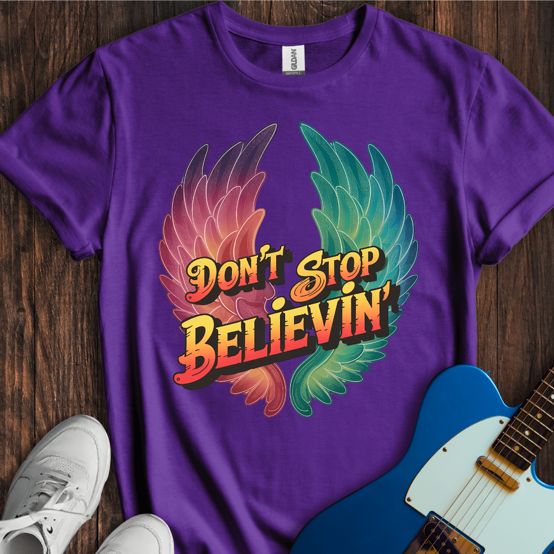 Don't Stop Believin' (I) T-Shirt