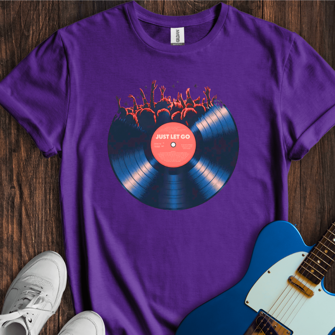 Just Let Go T-Shirt