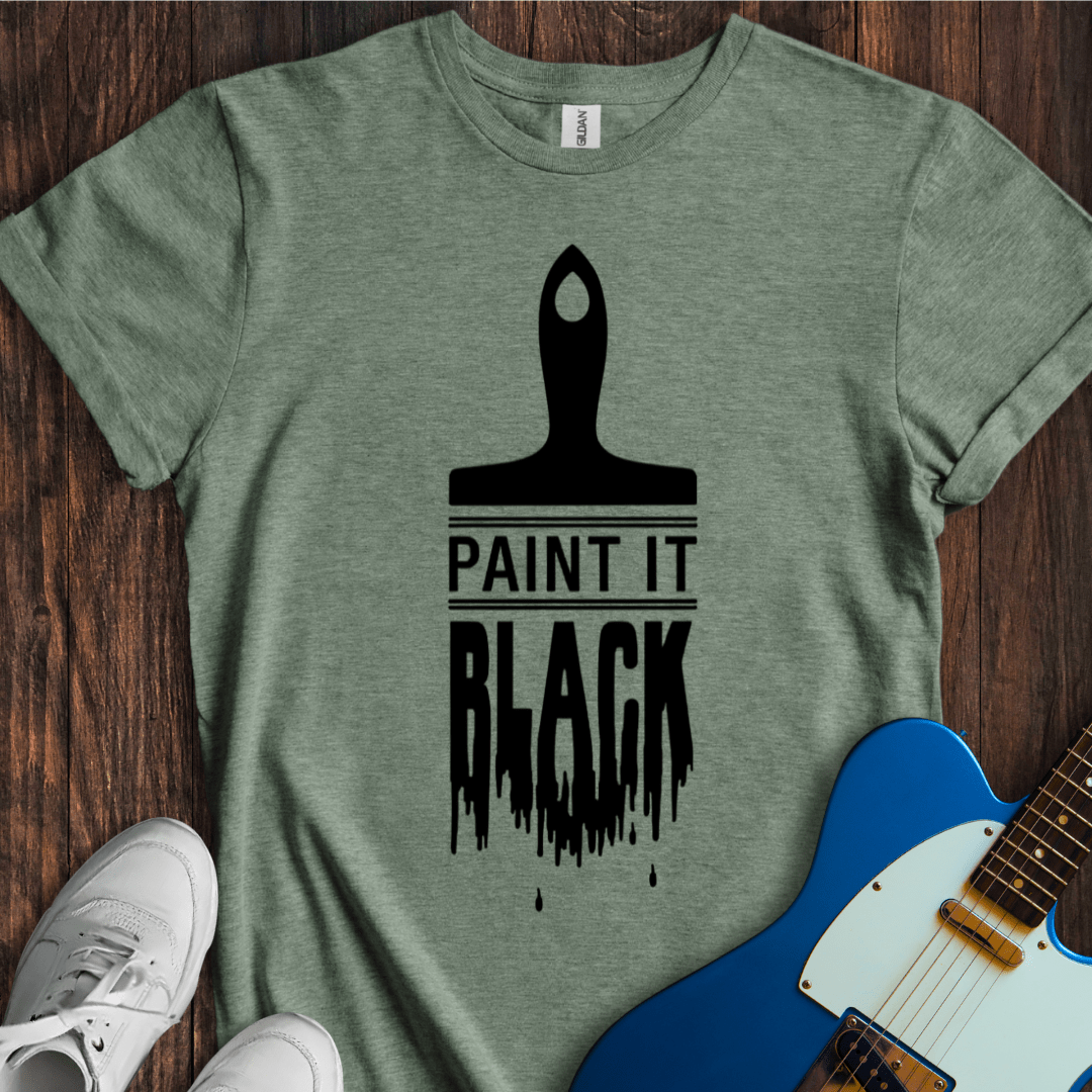 Paint It Black T-Shirt