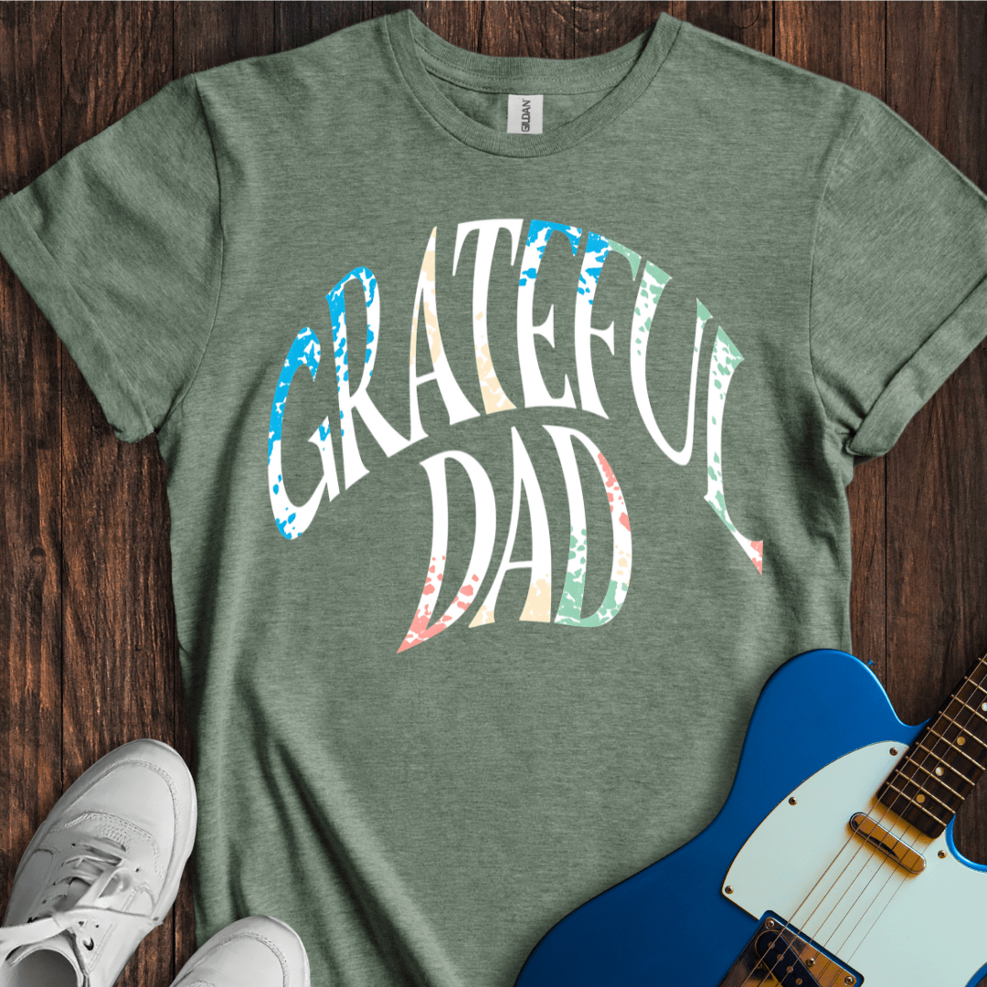 Grateful Dad T-Shirt