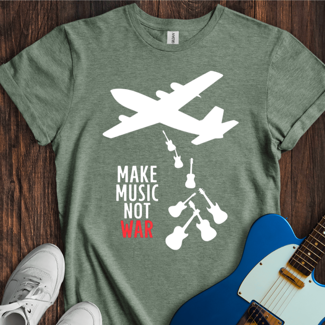 Make Music Not War T-Shirt