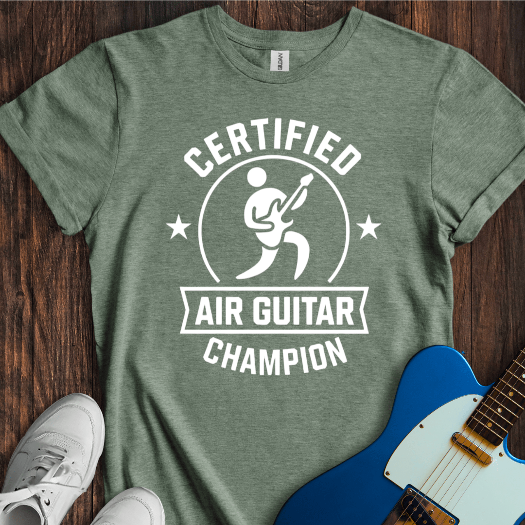 Certified Air Guitar Champion T-Shirt