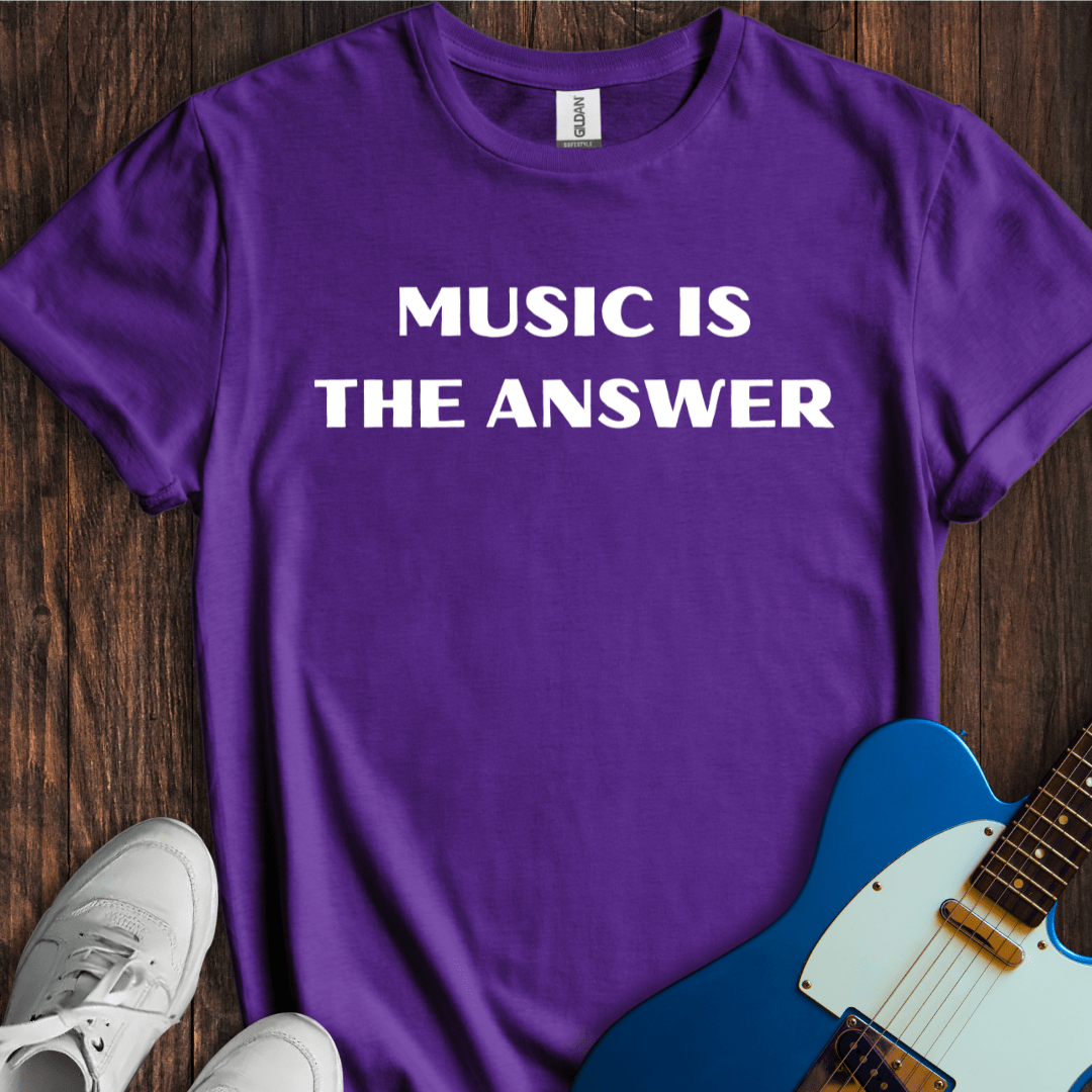 Music Is The Answer T-Shirt