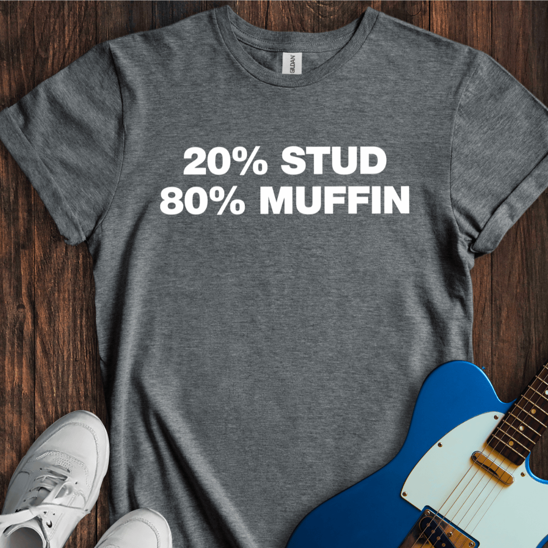 Stud Muffin T-Shirt