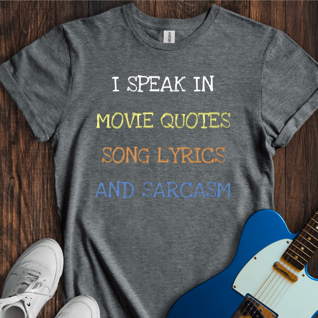 I Speak In... (II) T-Shirt