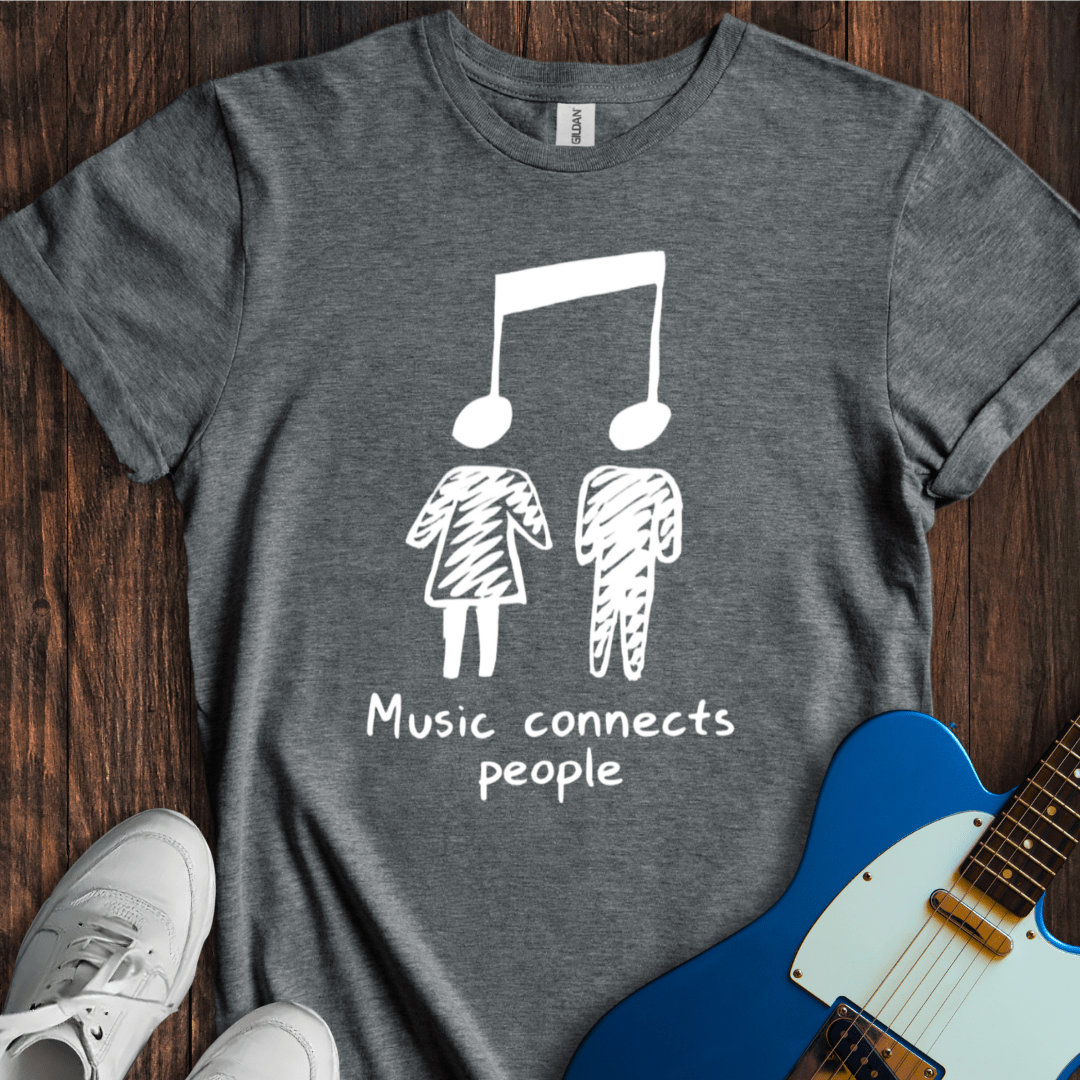 Music Connects People T-Shirt