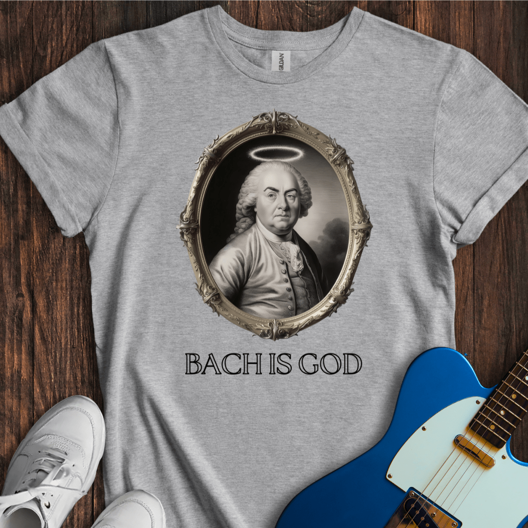 Bach Is God T-Shirt