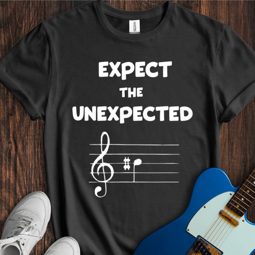 Expect The Unexpected T-Shirt