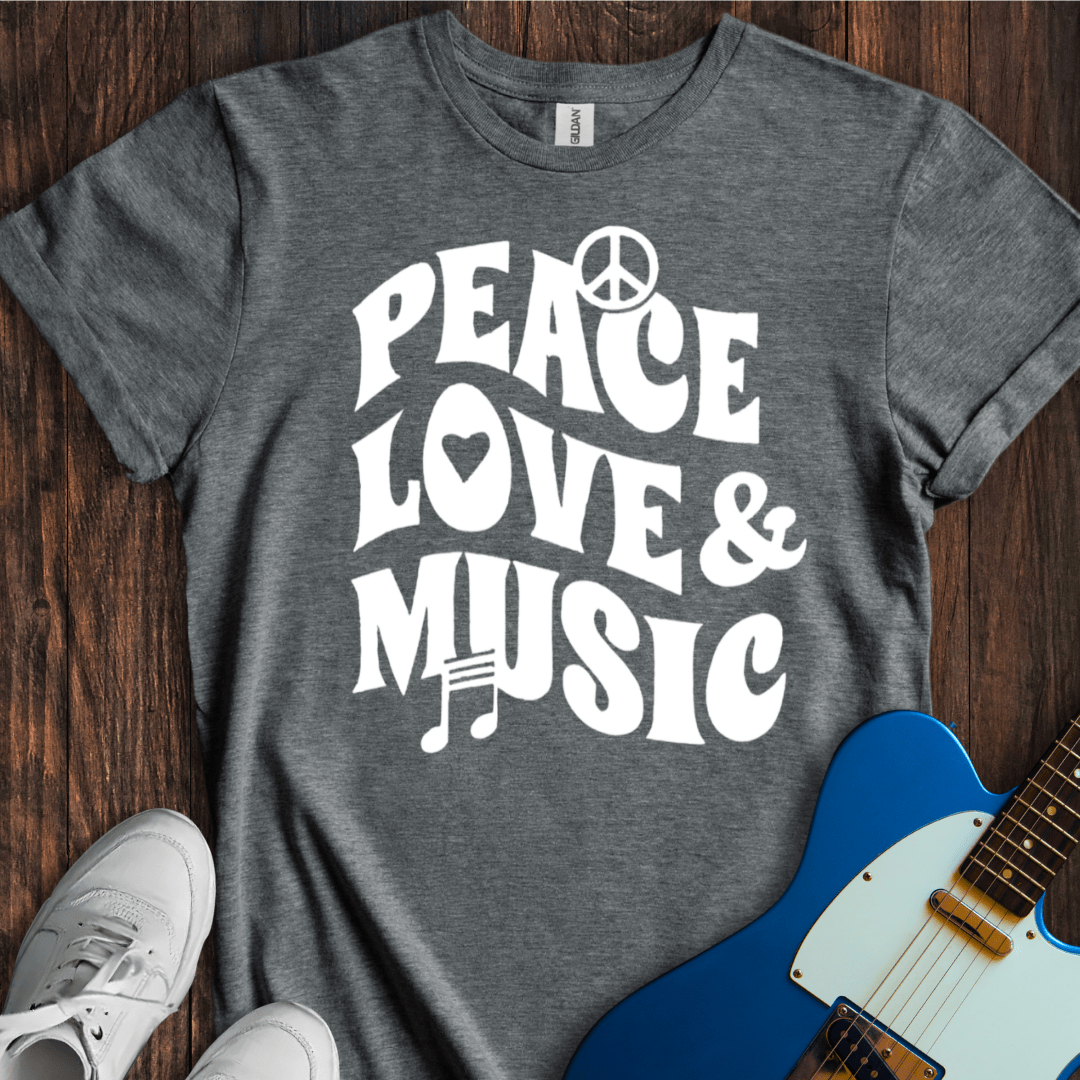 Peace, Love & Music T-Shirt