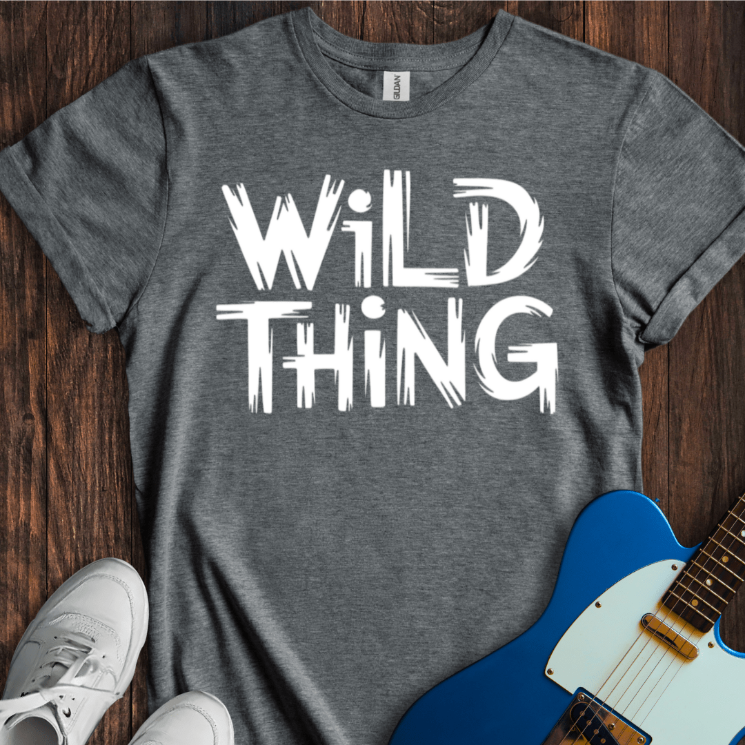 Wild Thing T-Shirt