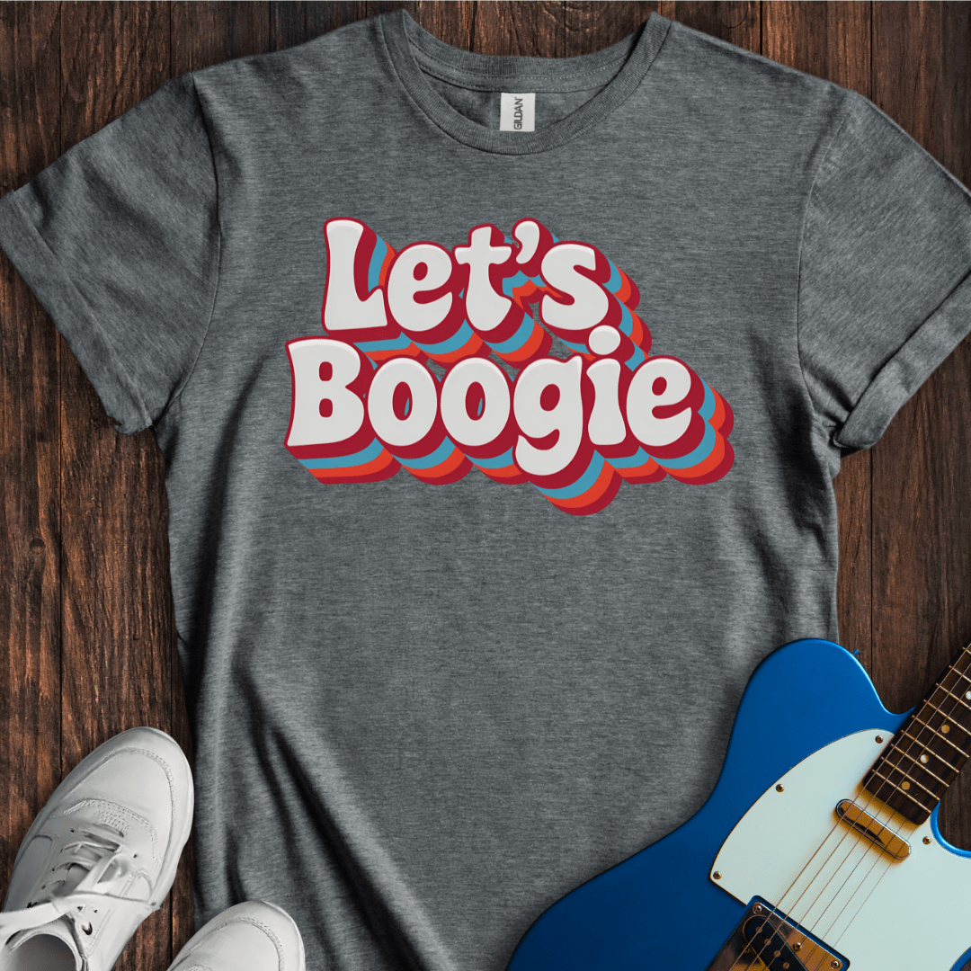 Let's Boogie T-Shirt