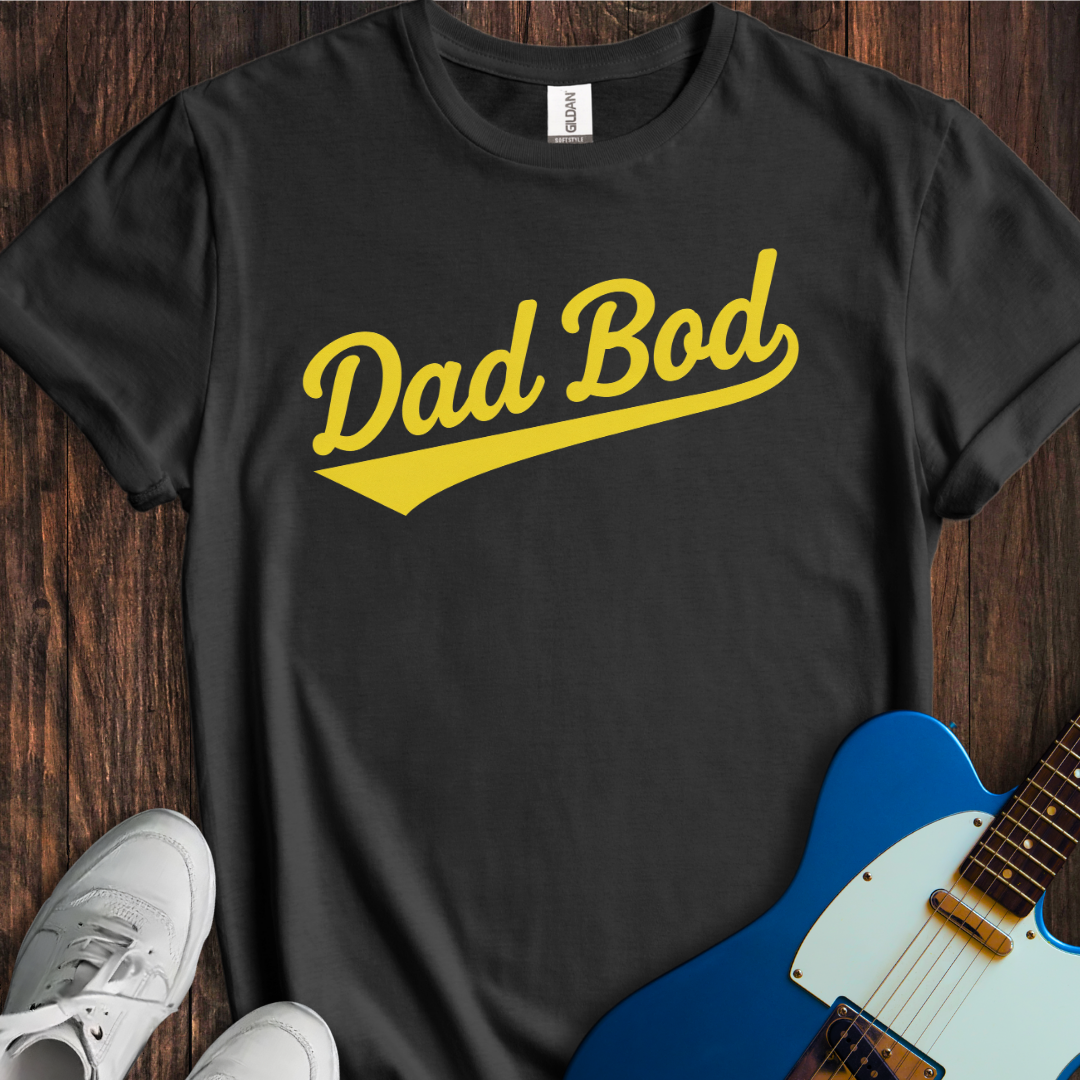 Dad Bod T-Shirt