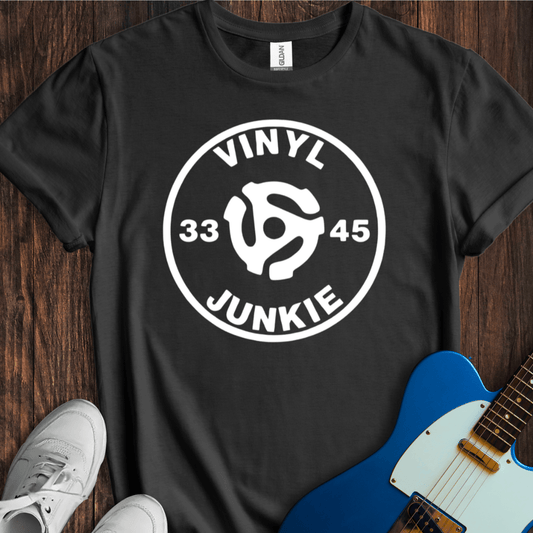 Vinyl Junkie T-Shirt