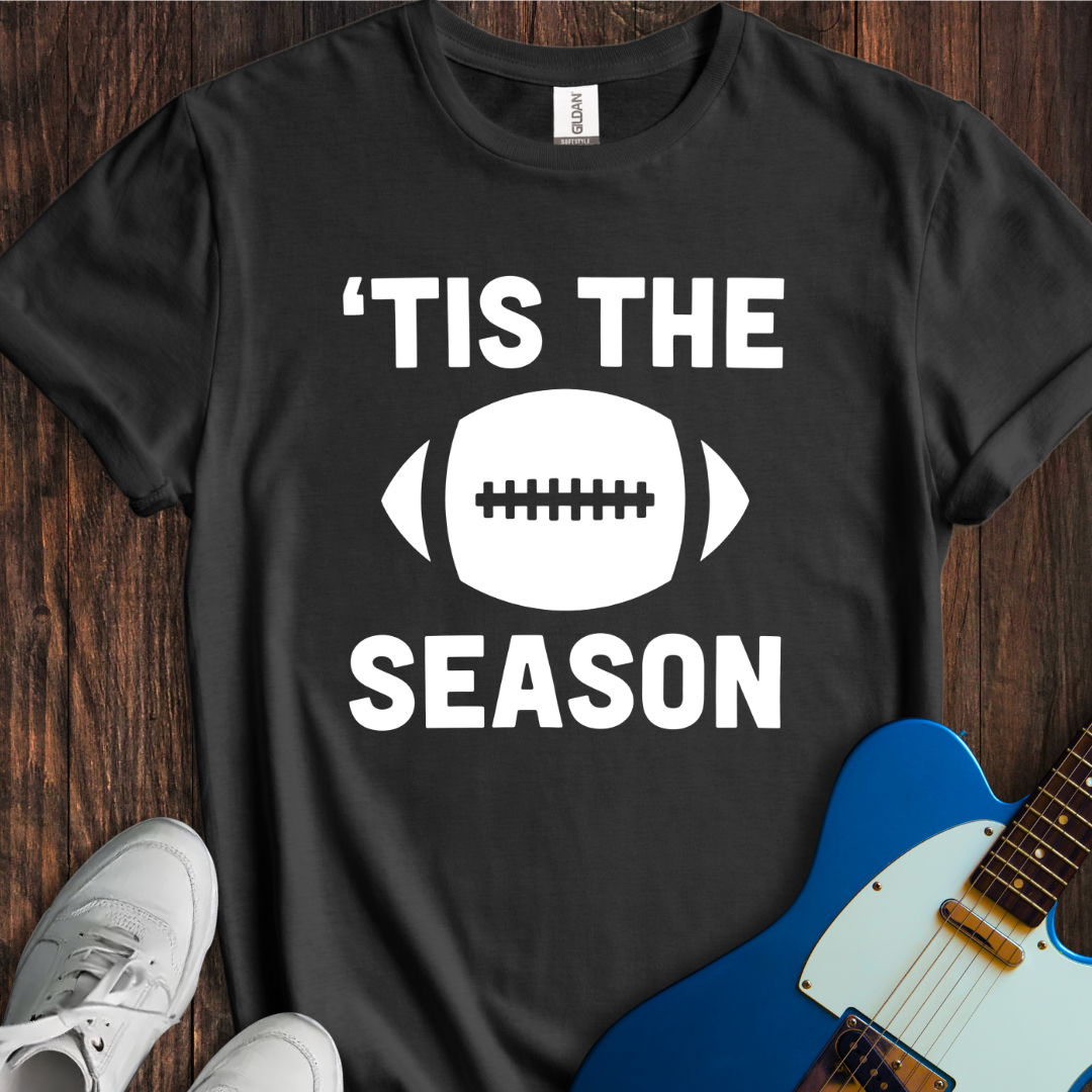 'Tis The Season (Football) T-Shirt