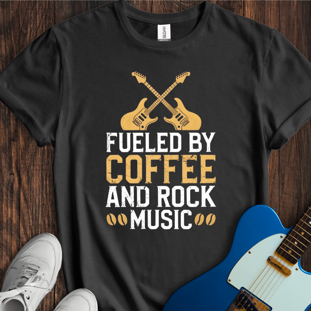 Fueled By Coffee And Rock Music T-Shirt