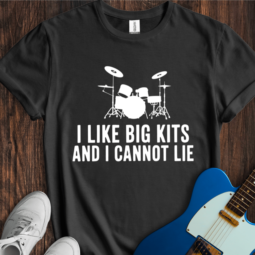 I Like Big Kits And I Cannot Lie T-Shirt