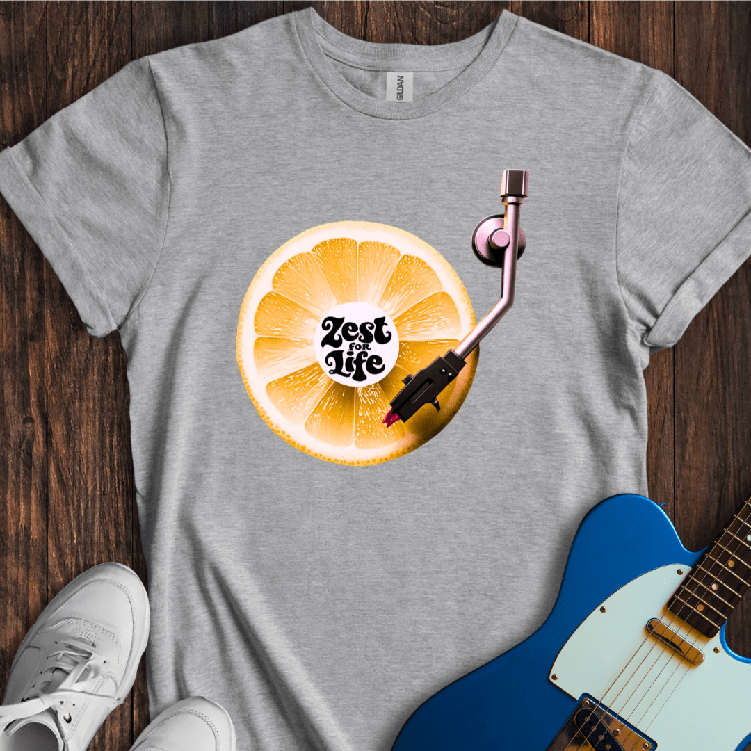 Zest For Life T-Shirt