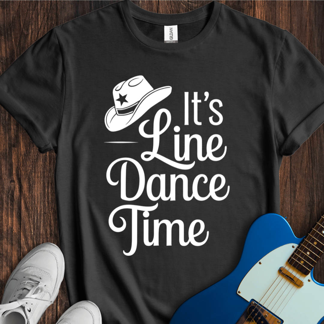 It's Line Dance Time T-Shirt
