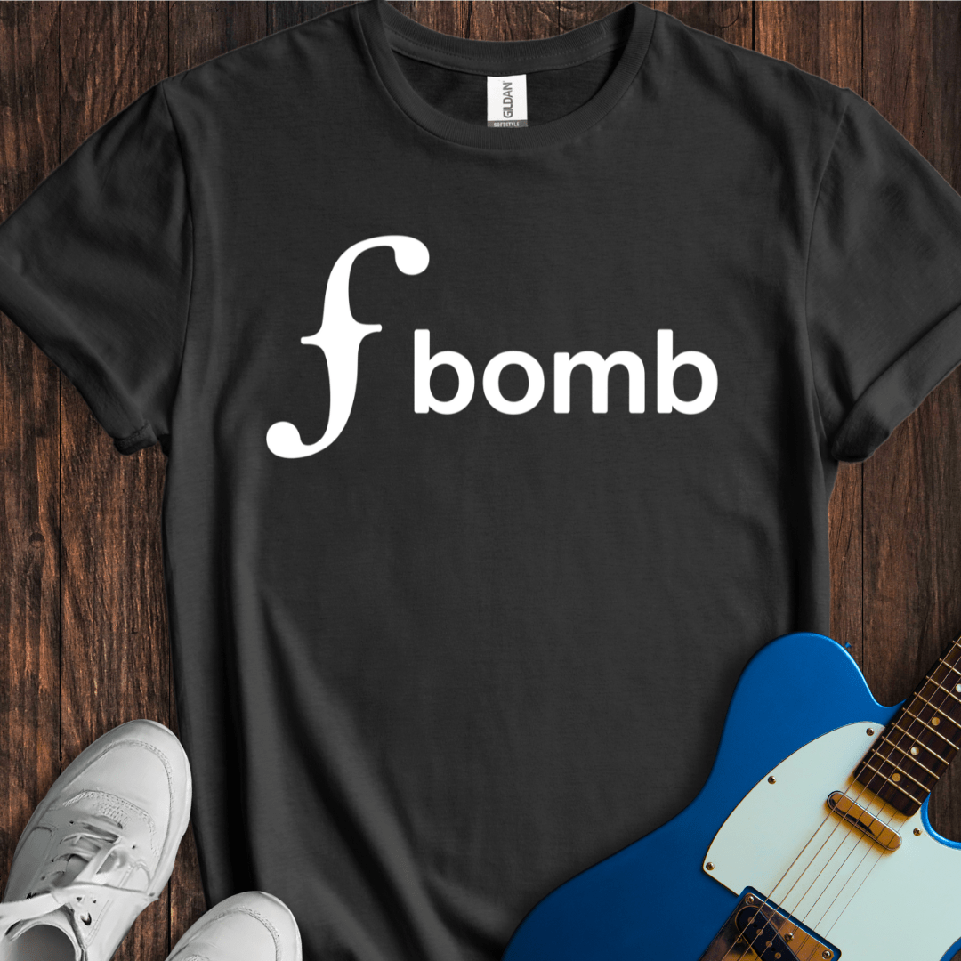 The F Bomb T-Shirt