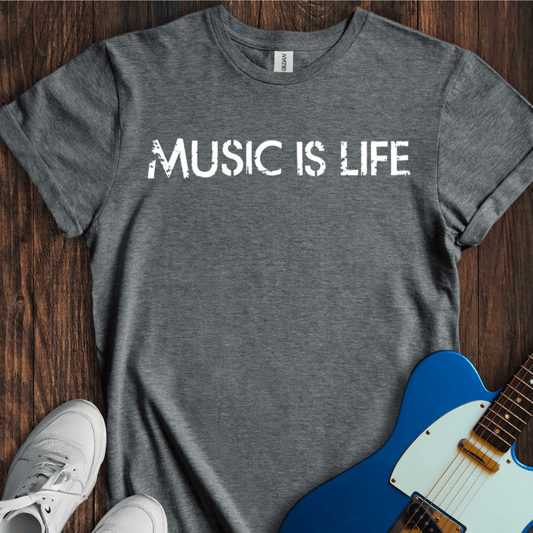 Music Is Life (IV) T-Shirt