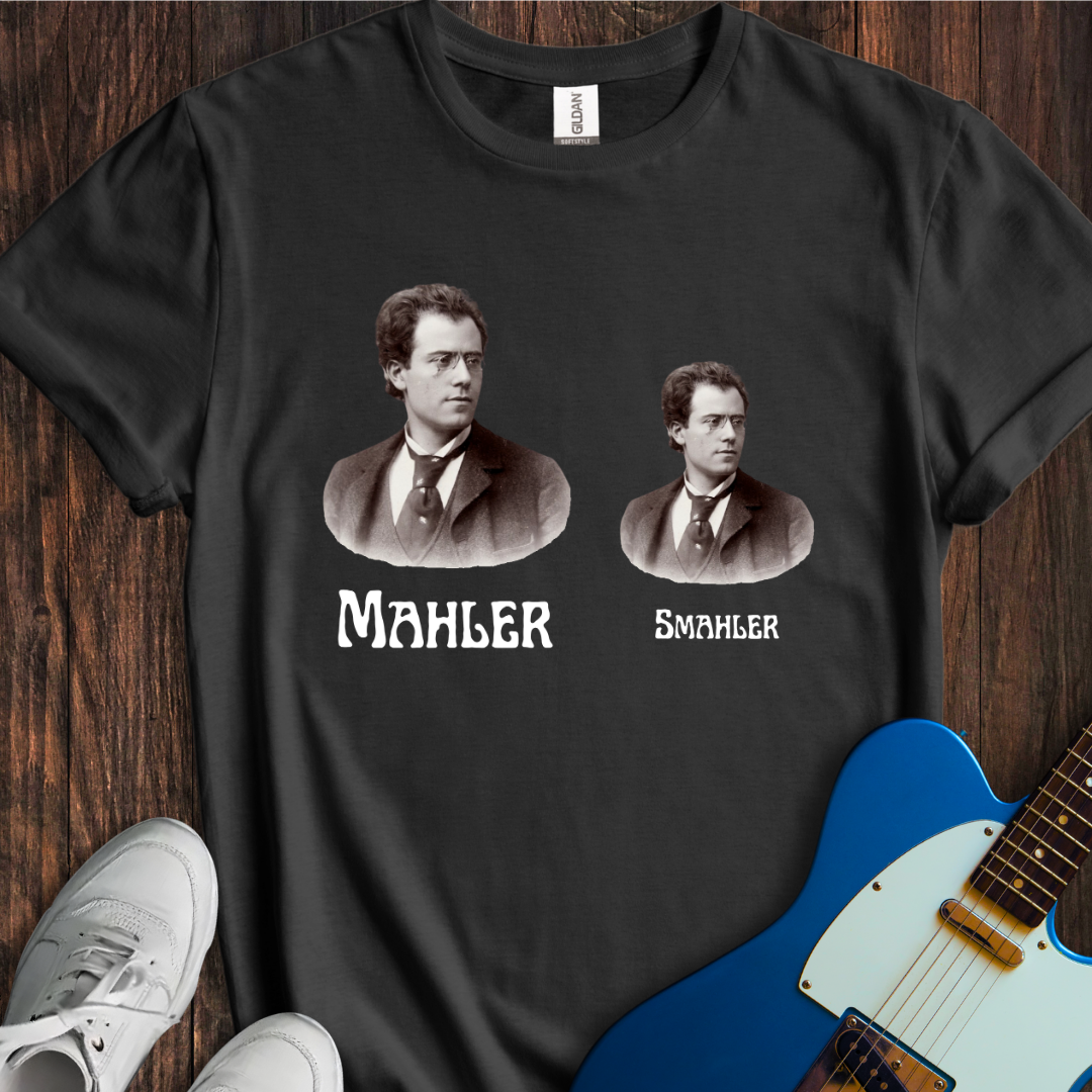 Mahler / Smahler T-Shirt
