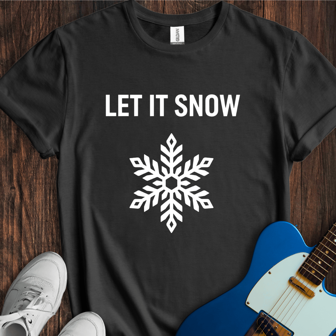Let It Snow (I) T-Shirt
