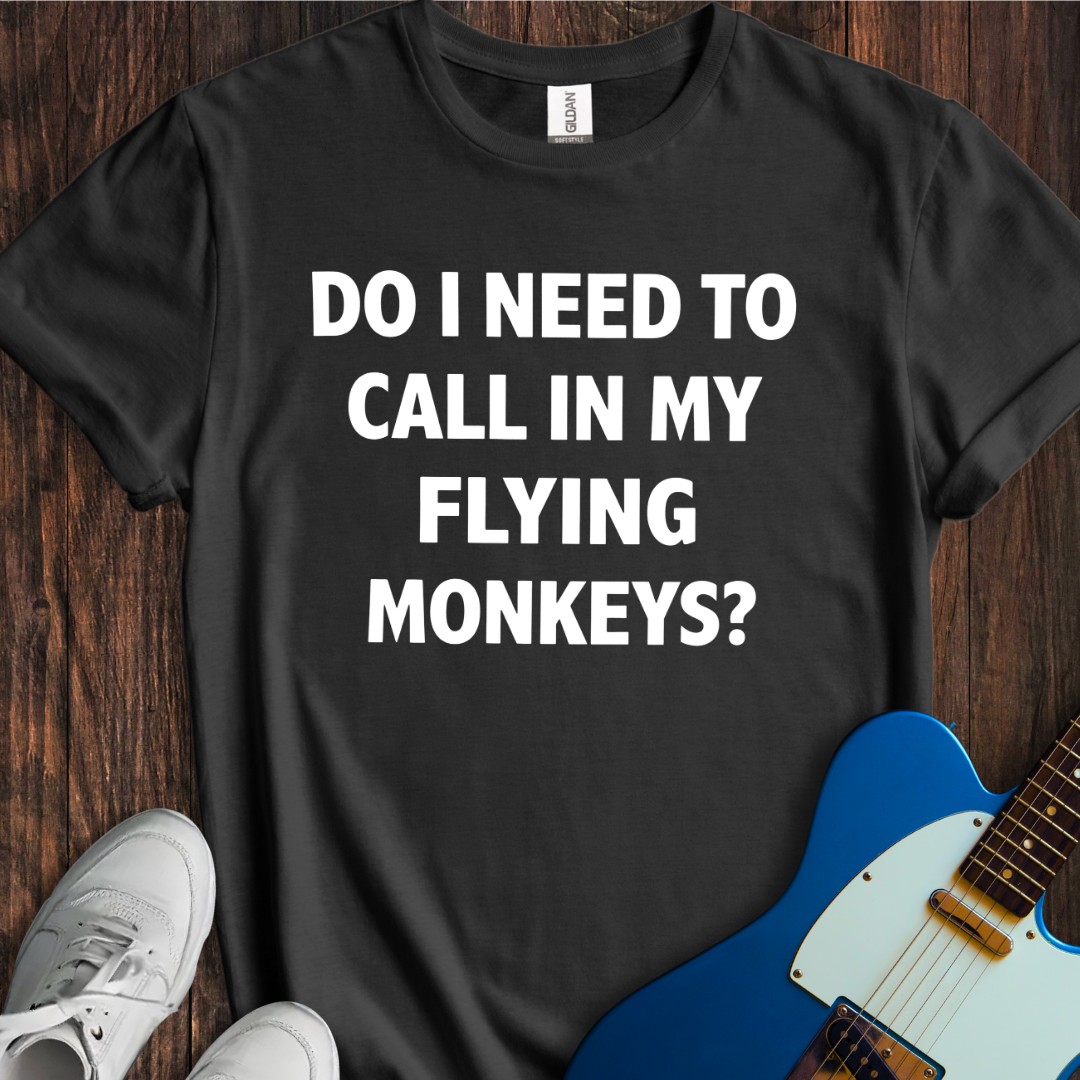 My Flying Monkeys T-Shirt