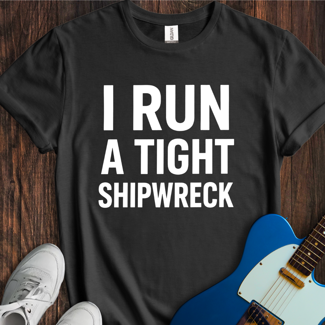 A Tight Shipwreck T-Shirt
