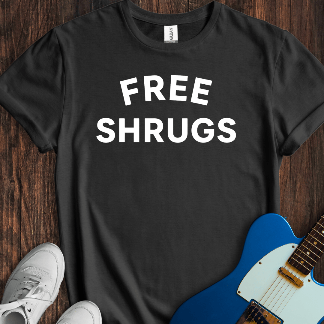 Free Shrugs T-Shirt