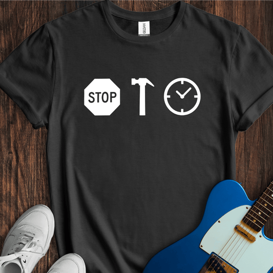 Stop! Hammer Time T-Shirt