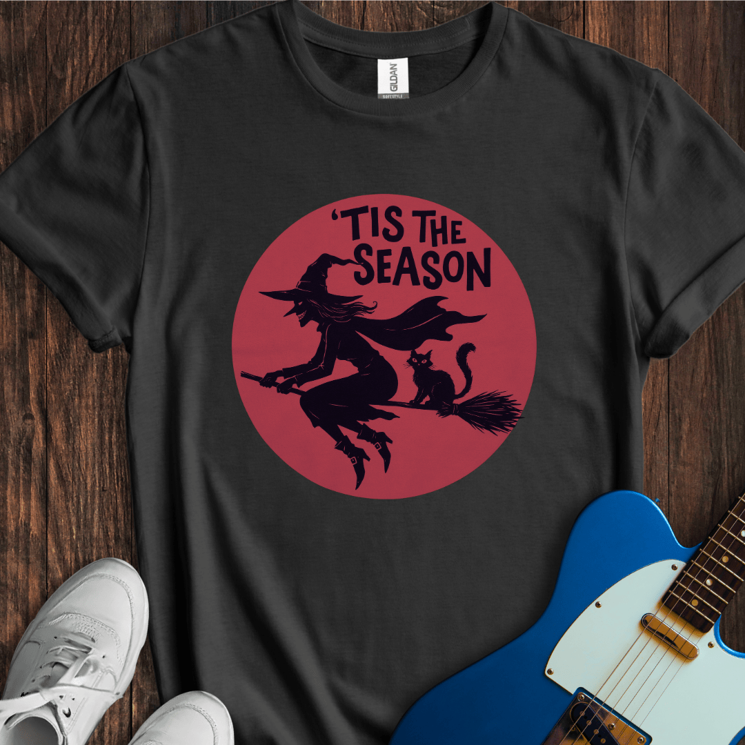 Tis The Season (Halloween) T-Shirt