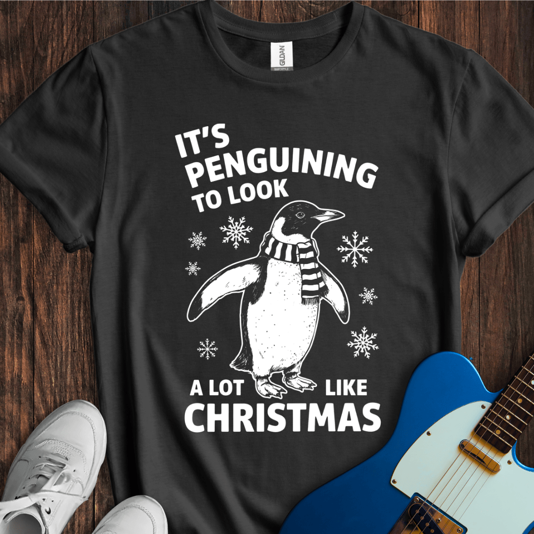 A Lot Like Christmas T-Shirt