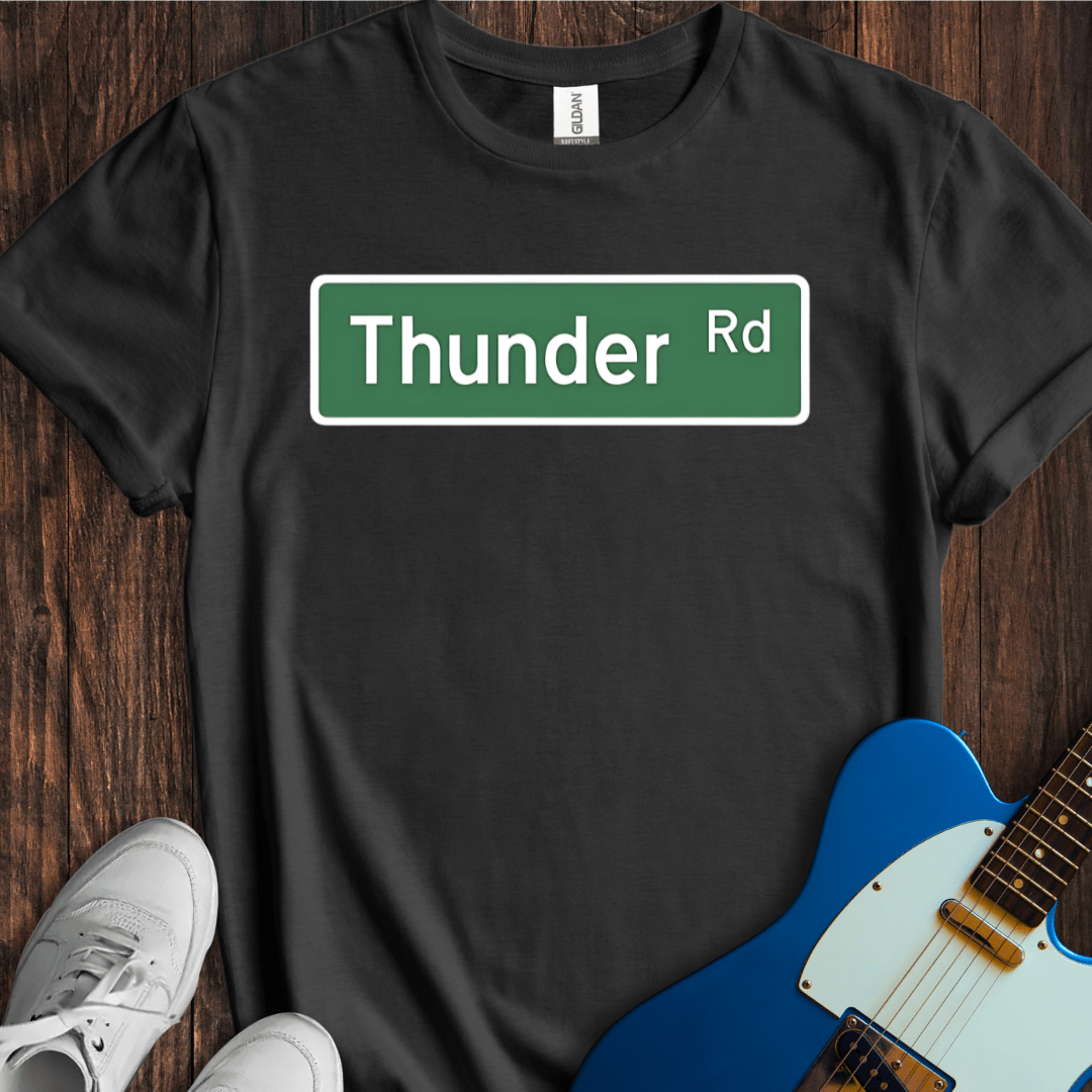 Thunder Rd T-Shirt