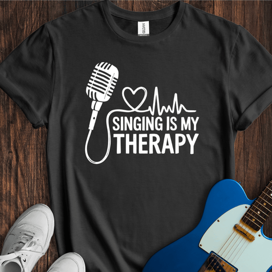 Singing Is My Therapy T-Shirt