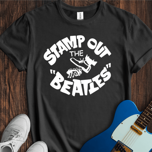 Stamp Out The Beatles T-Shirt